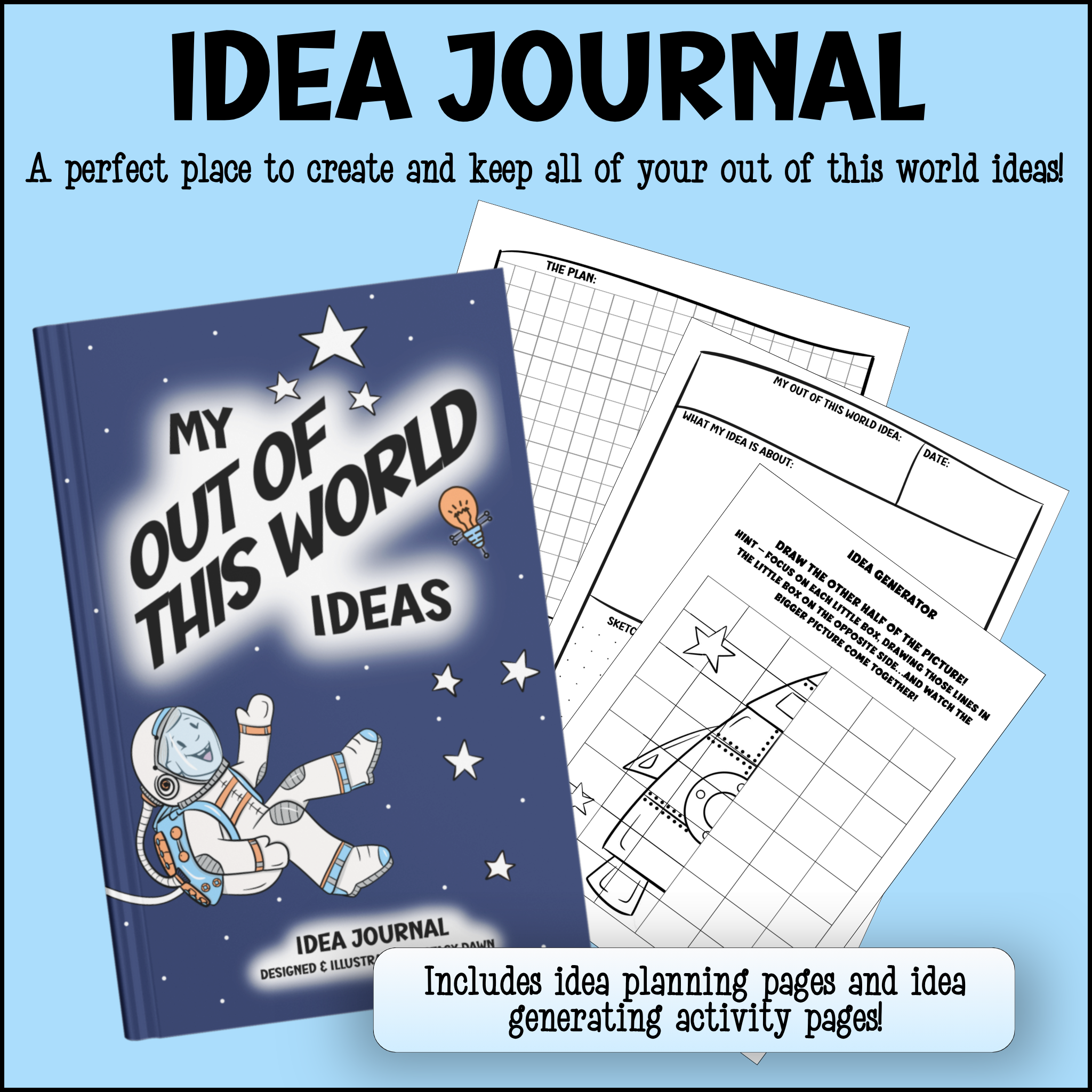 My Out of This World Ideas – Space-Themed Idea Journal